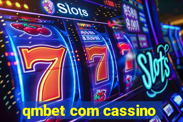 qmbet com cassino